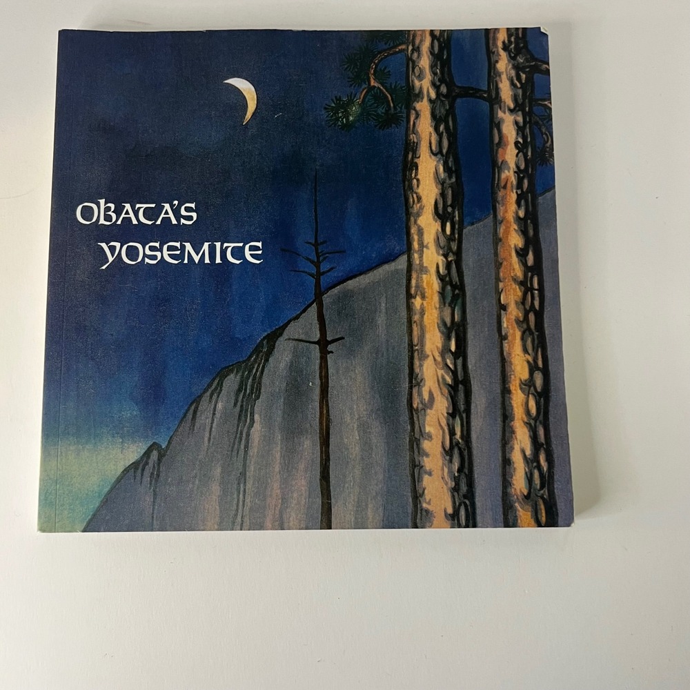 Obata's Yosemite Art and Letters of Chiura Obata High Sierra 1927 Softcover Book